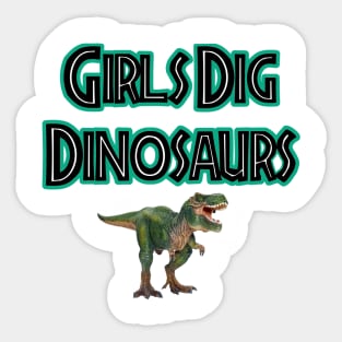 Girls Dig Dinosaurs! Sticker